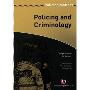Craig Paterson Policing and Criminology (Policing Matters Series) Craig Paterson Policing and Criminology (Policing Matters Series)