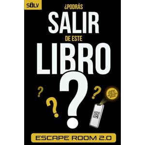 SOLV ¿Podrás salir de este libro?: Libro Escape Room para adultos con acertijos y rompecabezas interactivos, para jugar solo o en equipo (Libros Escape Room 2.0) SOLV ¿Podrás salir de este libro?: Libro Escape Room para adultos con acertijos y rompecabezas interactivos, para jugar solo o en equipo (Libros Escape Room 2.0)