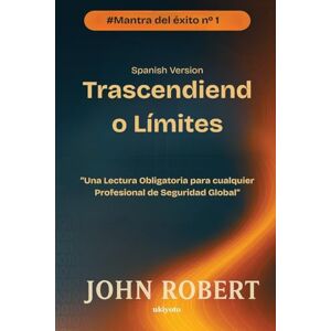 John Robert Going Beyond Boundaries Spanish Version (Edition1) John Robert Going Beyond Boundaries Spanish Version (Edition1)