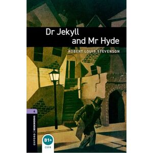 Stevenson, Robert Louis Oxford Bookworms Library: Level 4:: Dr Jekyll and Mr Hyde audio pack: 3rd Edition Stage 4 Oxford Bookworms Library Stevenson, Robert Louis Oxford Bookworms Library: Level 4:: Dr Jekyll and Mr Hyde audio pack: 3rd Edition Stage 4 Oxford Bookworms Library