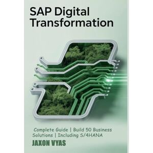 Vyas, Jaxon SAP Digital Transformation Vyas, Jaxon SAP Digital Transformation
