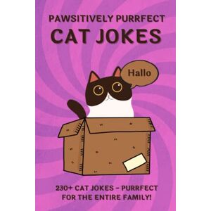 Bee, Heidi PAWSITIVELY PURRFECT CAT JOKES. 230+ Ridiculous CAT JOKES AND PUNS Purrfect for THE ENTIRE FAMILY!: Good, clean humor for kids and cat lovers of all ... gift! (Pawsitively Purrfect Cat Books!) Bee, Heidi PAWSITIVELY PURRFECT CAT JOKES. 230+ Ridiculous CAT JOKES AND PUNS Purrfect for THE ENTIRE FAMILY!: Good, clean humor for kids and cat lovers of all ... gift! (Pawsitively Purrfect Cat Books!)