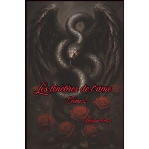 Tison, Maryline Les ténèbres de l'âme : tome 2 Tison, Maryline Les ténèbres de l'âme : tome 2