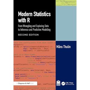Thulin, Måns Modern Statistics with R: From Wrangling and Exploring Data to Inference and Predictive Modelling Thulin, Måns Modern Statistics with R: From Wrangling and Exploring Data to Inference and Predictive Modelling