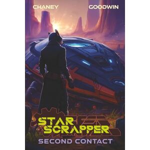 Chaney, J.N. Second Contact (Star Scrapper) Chaney, J.N. Second Contact (Star Scrapper)