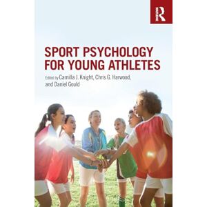 Sport Psychology for Young Athletes Sport Psychology for Young Athletes