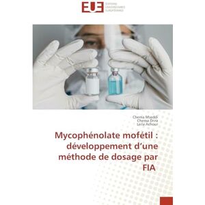 Mseddi, Chema Mycophénolate mofétil: développement d'une méthode de dosage par FIA Mseddi, Chema Mycophénolate mofétil: développement d'une méthode de dosage par FIA