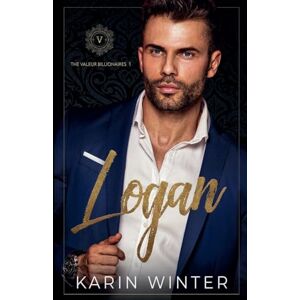 Winter, Karin Logan: 1 (The Valeur Billionaires) Winter, Karin Logan: 1 (The Valeur Billionaires)