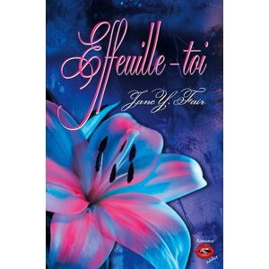 Y.Fair, Jane Effeuille-toi: Une romance contemporaine où même les coeurs les plus timides finissent par briller Y.Fair, Jane Effeuille-toi: Une romance contemporaine où même les coeurs les plus timides finissent par briller