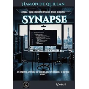 de Quillan, Hamon Synapse de Quillan, Hamon Synapse