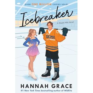 Grace, Hannah Icebreaker: A Novel: 1 (The Maple Hills) Grace, Hannah Icebreaker: A Novel: 1 (The Maple Hills)