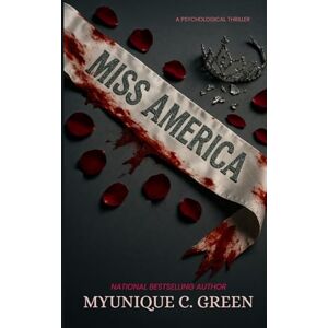 Green, Myunique C. Miss America Green, Myunique C. Miss America