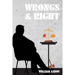 Leroy, William Wrongs & Right / Dead Man's Hand Leroy, William Wrongs & Right / Dead Man's Hand