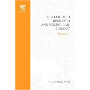 Academic Press Progress in Nucleic Acid Research and Molecular Biology (ISSN Book 71) Academic Press Progress in Nucleic Acid Research and Molecular Biology (ISSN Book 71)