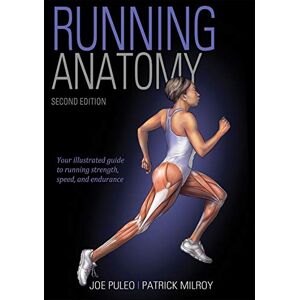 Joseph A. Puleo Running Anatomy Joseph A. Puleo Running Anatomy