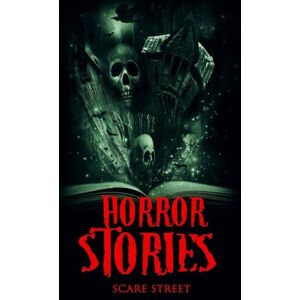 Ripley, Ron Horror Stories: 4 (Scare Street Horror Short Stories) Ripley, Ron Horror Stories: 4 (Scare Street Horror Short Stories)