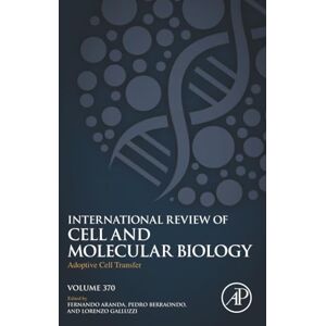 Vega+ Adoptive Cell Transfer: Volume 370 (International Review of Cell and Molecular Biology, Volume 370) Vega+ Adoptive Cell Transfer: Volume 370 (International Review of Cell and Molecular Biology, Volume 370)