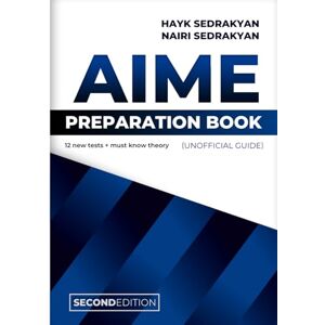 Sedrakyan, Hayk AIME preparation book (unofficial guide) Sedrakyan, Hayk AIME preparation book (unofficial guide)