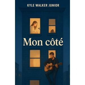 Junior, Kyle Walker Mon côté Junior, Kyle Walker Mon côté