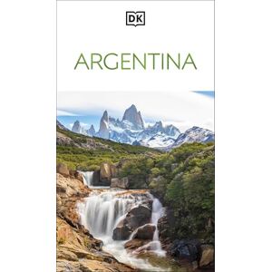 DK Travel DK Argentina (Travel Guide) DK Travel DK Argentina (Travel Guide)