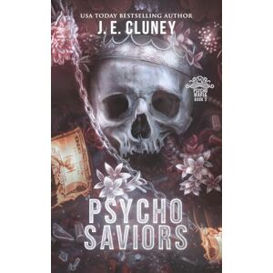 Cluney, J.E. Psycho Saviors (Psycho Mafia) Cluney, J.E. Psycho Saviors (Psycho Mafia)