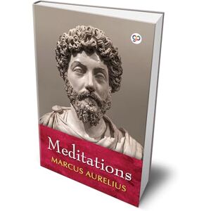 Aurelius, Marcus Meditations (Deluxe Hardbound Edition) Aurelius, Marcus Meditations (Deluxe Hardbound Edition)