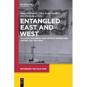 Western Digital Entangled East and West: Cultural Diplomacy and Artistic Interaction during the Cold War: 4 (Rethinking the Cold War, 4) Western Digital Entangled East and West: Cultural Diplomacy and Artistic Interaction during the Cold War: 4 (Rethinking the Cold War, 4)
