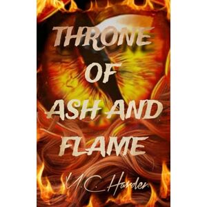 Harden, M.C Throne of ash and flame (The soul brand series) Harden, M.C Throne of ash and flame (The soul brand series)