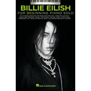 Billie Eilish – Beginner Piano Solo Songbook with Lyrics 10 Easy Arrangements for First and Second-Year Pianists Hal Leonard Sheet Music for Kids ... Beginning Piano Solo Songbook With Lyrics Billie Eilish – Beginner Piano Solo Songbook with Lyrics 10 Easy Arrangements for First and Second-Year Pianists Hal Leonard Sheet Music for Kids ... Beginning Piano Solo Songbook With Lyrics