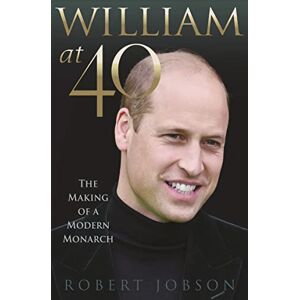 Jobson, Robert William at 40: The Making of a Modern Monarch Jobson, Robert William at 40: The Making of a Modern Monarch