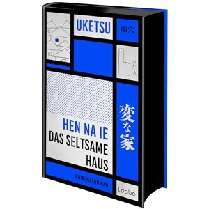 Uketsu HEN NA IE Das seltsame Haus: Kriminalroman Die Krimisensation aus Japan "Seltsame Bilder" auf Platz 1 der Krimibestenliste Mai 2025 DLF Kultur Uketsu HEN NA IE Das seltsame Haus: Kriminalroman Die Krimisensation aus Japan "Seltsame Bilder" auf Platz 1 der Krimibestenliste Mai 2025 DLF Kultur