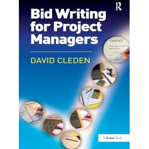 Cleden, David Bid Writing for Project Managers Cleden, David Bid Writing for Project Managers