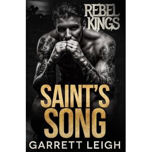 Leigh, Garrett Saint's Song Leigh, Garrett Saint's Song