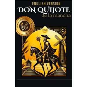 cervantes, miguel Don Quijote de la Mancha: english version cervantes, miguel Don Quijote de la Mancha: english version