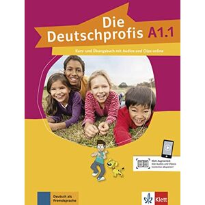 Swerlova, Olga Die Deutschprofis A1.1.: Kurs- und Ubungsbuch A1.1 + Audios und Clips o Swerlova, Olga Die Deutschprofis A1.1.: Kurs- und Ubungsbuch A1.1 + Audios und Clips o