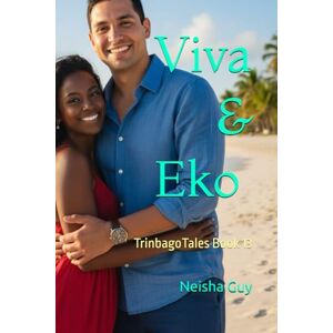 Guy, Neisha Viva & Eko (Live and Learn): TrinbagoTales Book 13 (TrinbagoTales by Neisha Guy) Guy, Neisha Viva & Eko (Live and Learn): TrinbagoTales Book 13 (TrinbagoTales by Neisha Guy)