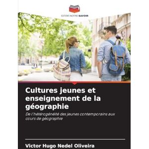 Hugo Boss Cultures jeunes et enseignement de la géographie: De l'hétérogénéité des jeunes contemporains aux cours de géographie Hugo Boss Cultures jeunes et enseignement de la géographie: De l'hétérogénéité des jeunes contemporains aux cours de géographie