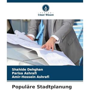 Dehghan, Shahide Populäre Stadtplanung Dehghan, Shahide Populäre Stadtplanung