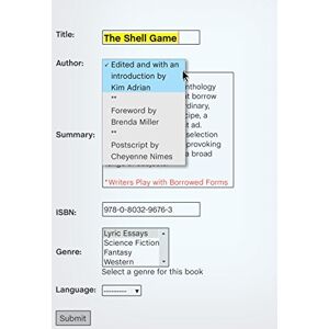 The Shell Game: Writers Play with Borrowed Forms The Shell Game: Writers Play with Borrowed Forms