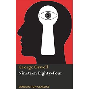 Orwell, George Nineteen Eighty-Four Orwell, George Nineteen Eighty-Four