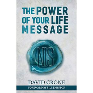 Crone, David The Power of Your Life Message (Discovering Your Life Message) Crone, David The Power of Your Life Message (Discovering Your Life Message)