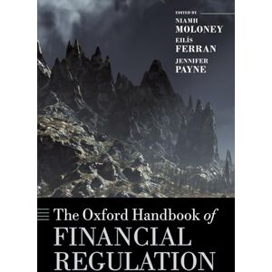 Moloney, Niamh The Oxford Handbook of Financial Regulation (Oxford Handbooks in Law) Moloney, Niamh The Oxford Handbook of Financial Regulation (Oxford Handbooks in Law)