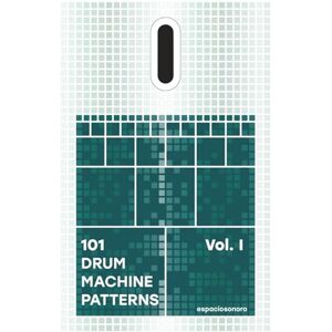 Sonoro, Espacio 101 Drum Machine Patterns Sonoro, Espacio 101 Drum Machine Patterns