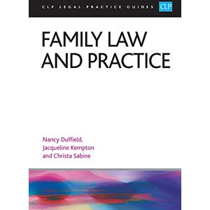 Sabine Family Law and Practice 2023: Legal Practice Course Guides (LPC) Sabine Family Law and Practice 2023: Legal Practice Course Guides (LPC)
