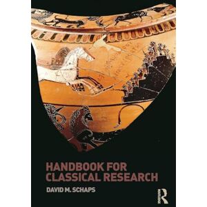 Schaps, David Handbook for Classical Research Schaps, David Handbook for Classical Research