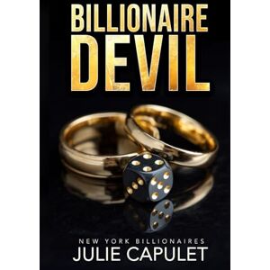 Capulet, Julie Billionaire Devil: 3 (New York Billionaires) Capulet, Julie Billionaire Devil: 3 (New York Billionaires)
