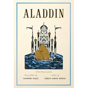 Paulo Lemos Horta Aladdin: A New Translation Paulo Lemos Horta Aladdin: A New Translation