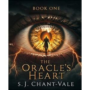 Chant-Vale, S.J The Oracle's Heart Chant-Vale, S.J The Oracle's Heart