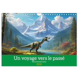 Gaymard, Alain Un voyage vers le passé Découverte de la faune (Calendrier mural 2026 DIN A4 vertical), CALVENDO calendrier mensuel: Découverte des paysages et des animaux du passé Gaymard, Alain Un voyage vers le passé Découverte de la faune (Calendrier mural 2026 DIN A4 vertical), CALVENDO calendrier mensuel: Découverte des paysages et des animaux du passé