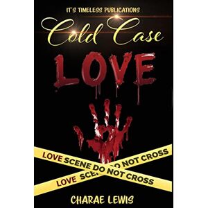 Lewis, Charae Cold Case Love Lewis, Charae Cold Case Love